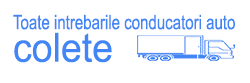 Toate intrebarile ADR conducatori auto colete